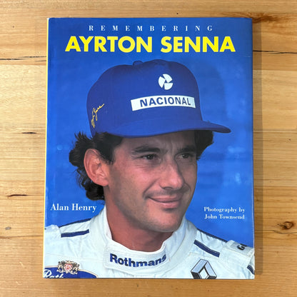 Remembering Ayrton Senna by Alan Henry Hardcover GD