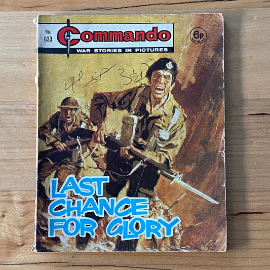 Commando War Comic #633 Last Chance For Glory 1972
