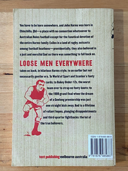 Loose Men Everywhere by John Harms Paperback 2002 GD