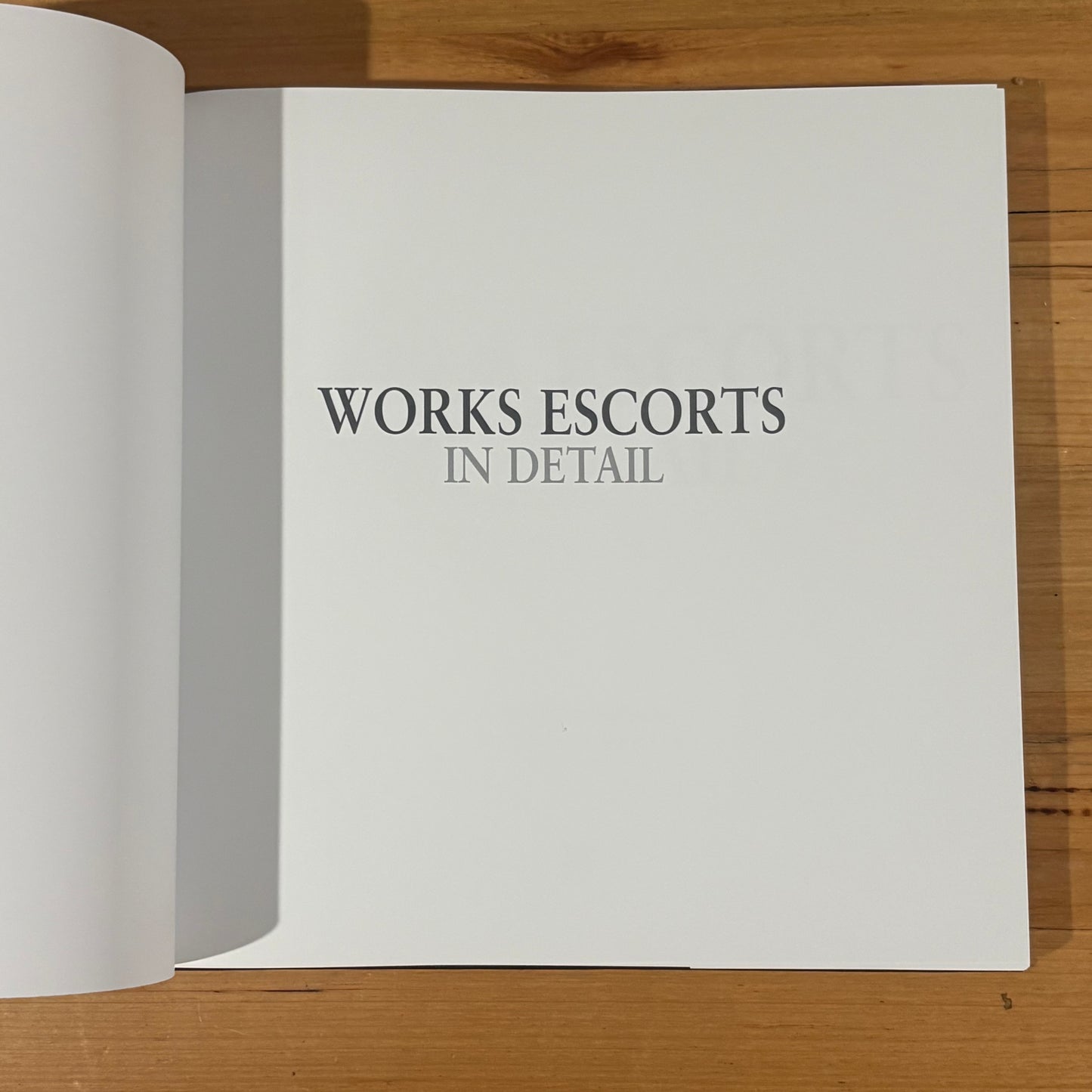 Works Escorts in Detail by Graham Robson Ford's Real Wheel Drive Escorts Hardcover 2012 GD