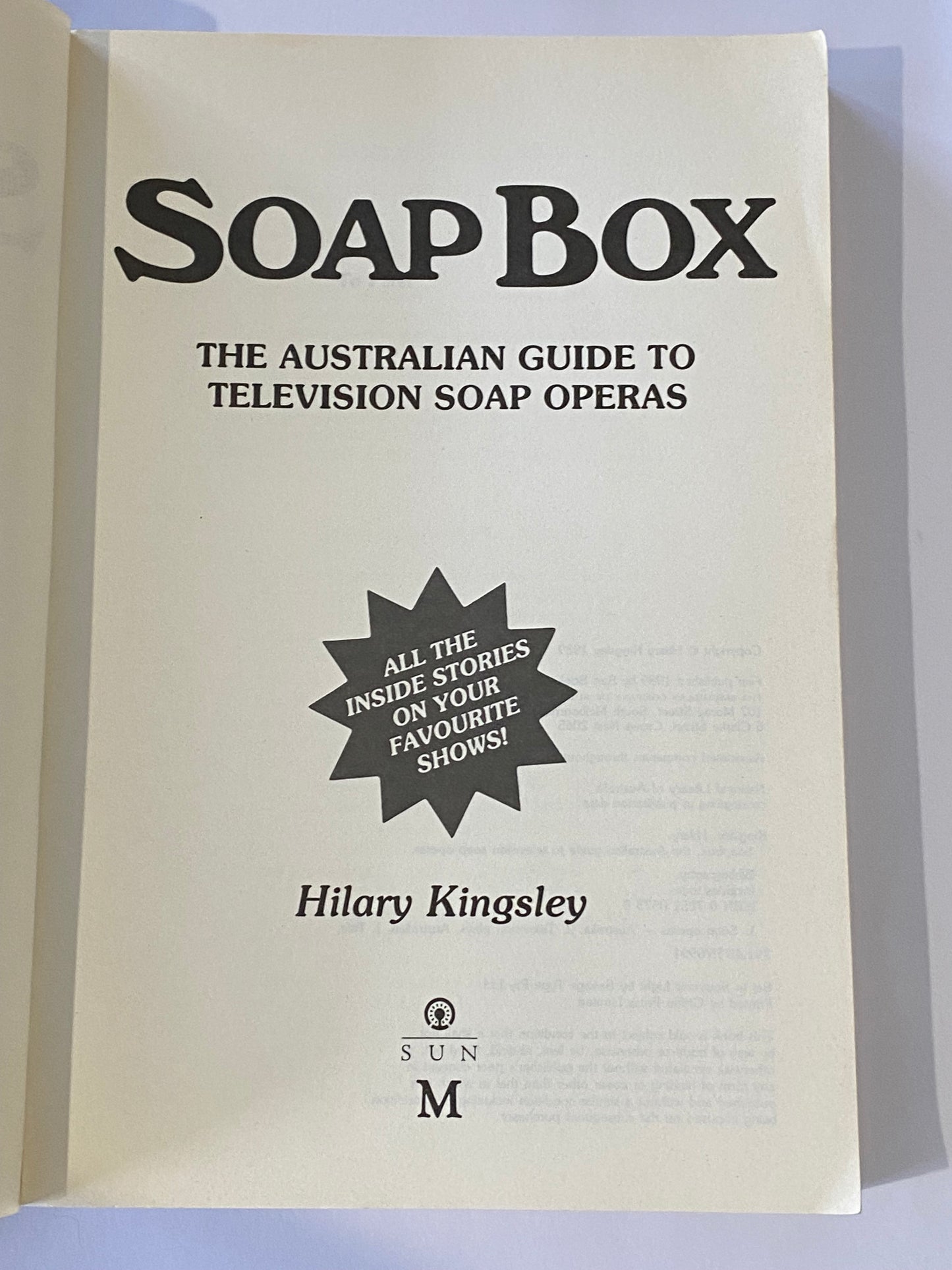 Soap Box The Australian Guide To TV Soap Operas Paperback Hilary Kingsley GD