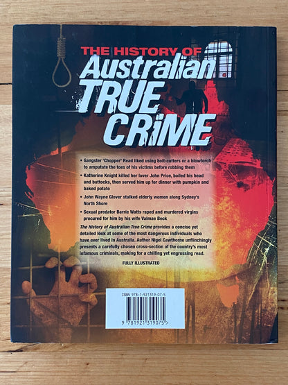 The History of Australian True Crime Nigel Cawthorne 2010 Paperback GD