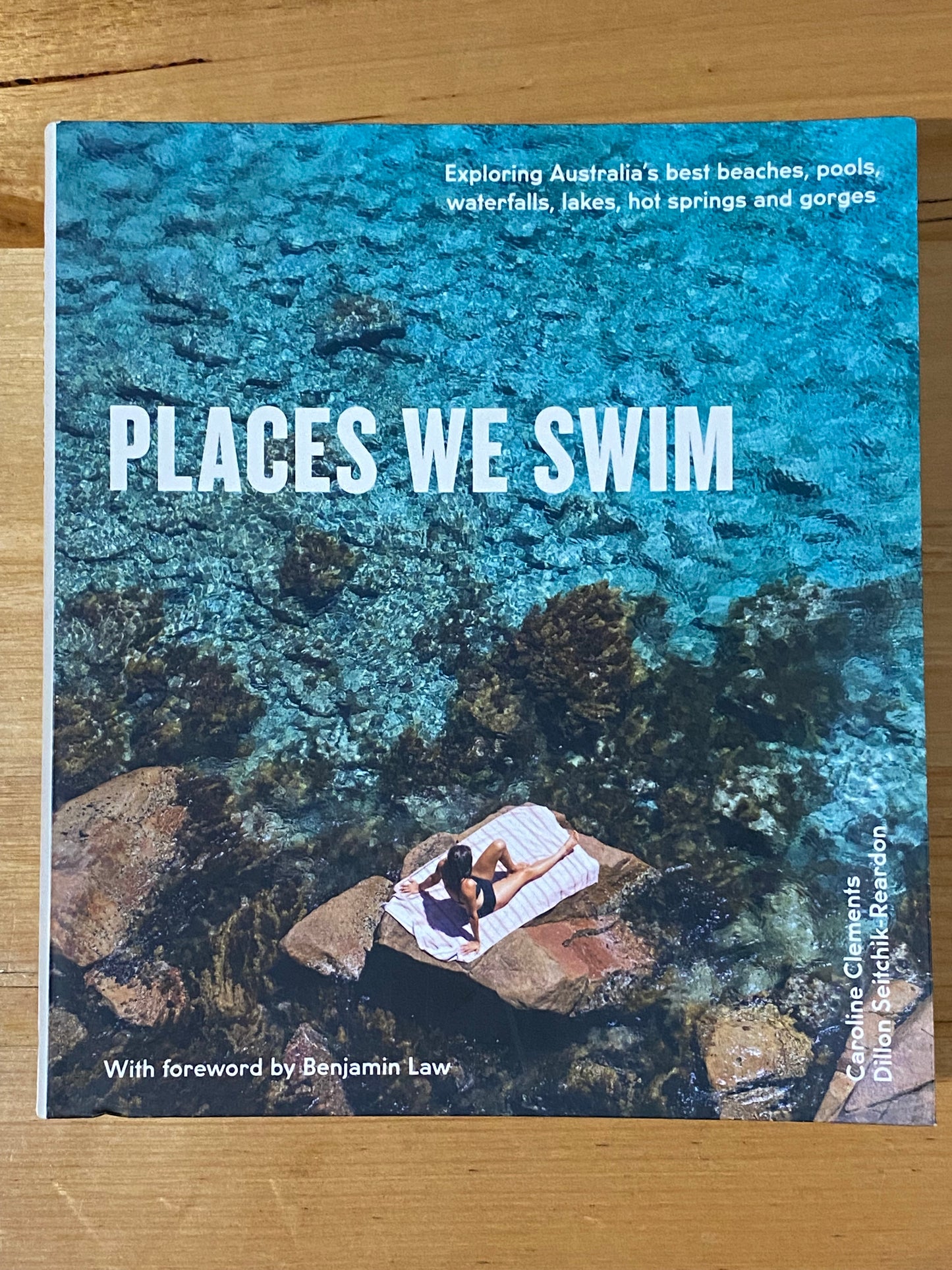 Places We Swim by Caroline Clements Australian Swimming Paperback 2018 GD