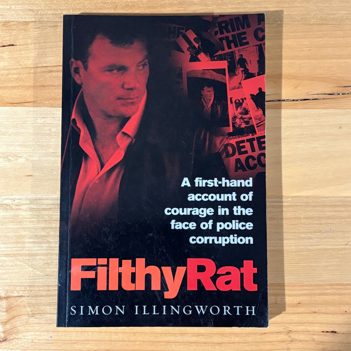 Filthy Rat by Simon Illingworth Victorian Police Corruption SIGNED 2006 GD