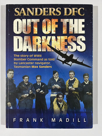 Sanders DFC Out Of The Darkness by Frank Madill Paperback 2012 Good