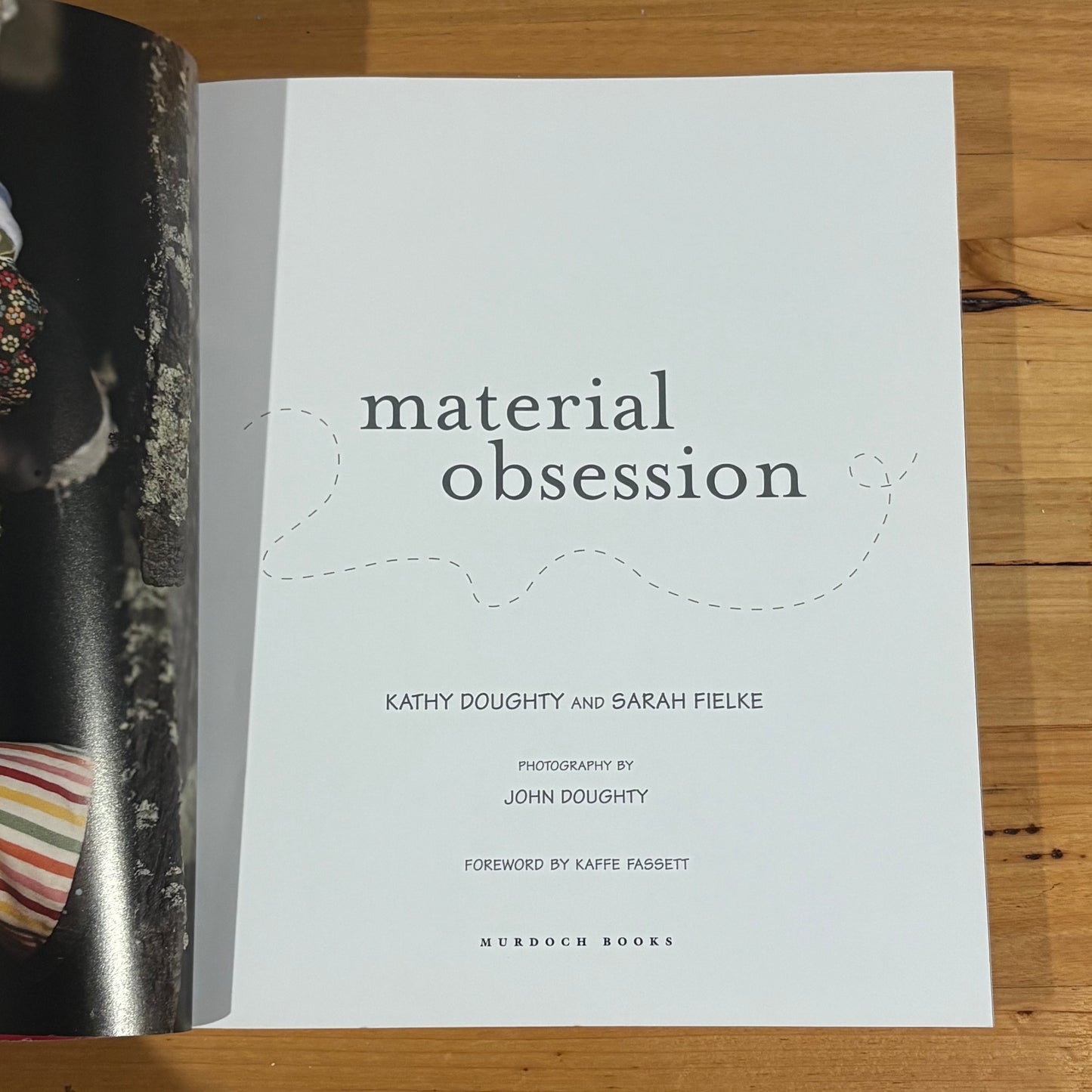 Material Obsession Contemporary Quilt Designs Doughty and Fielke Paperback