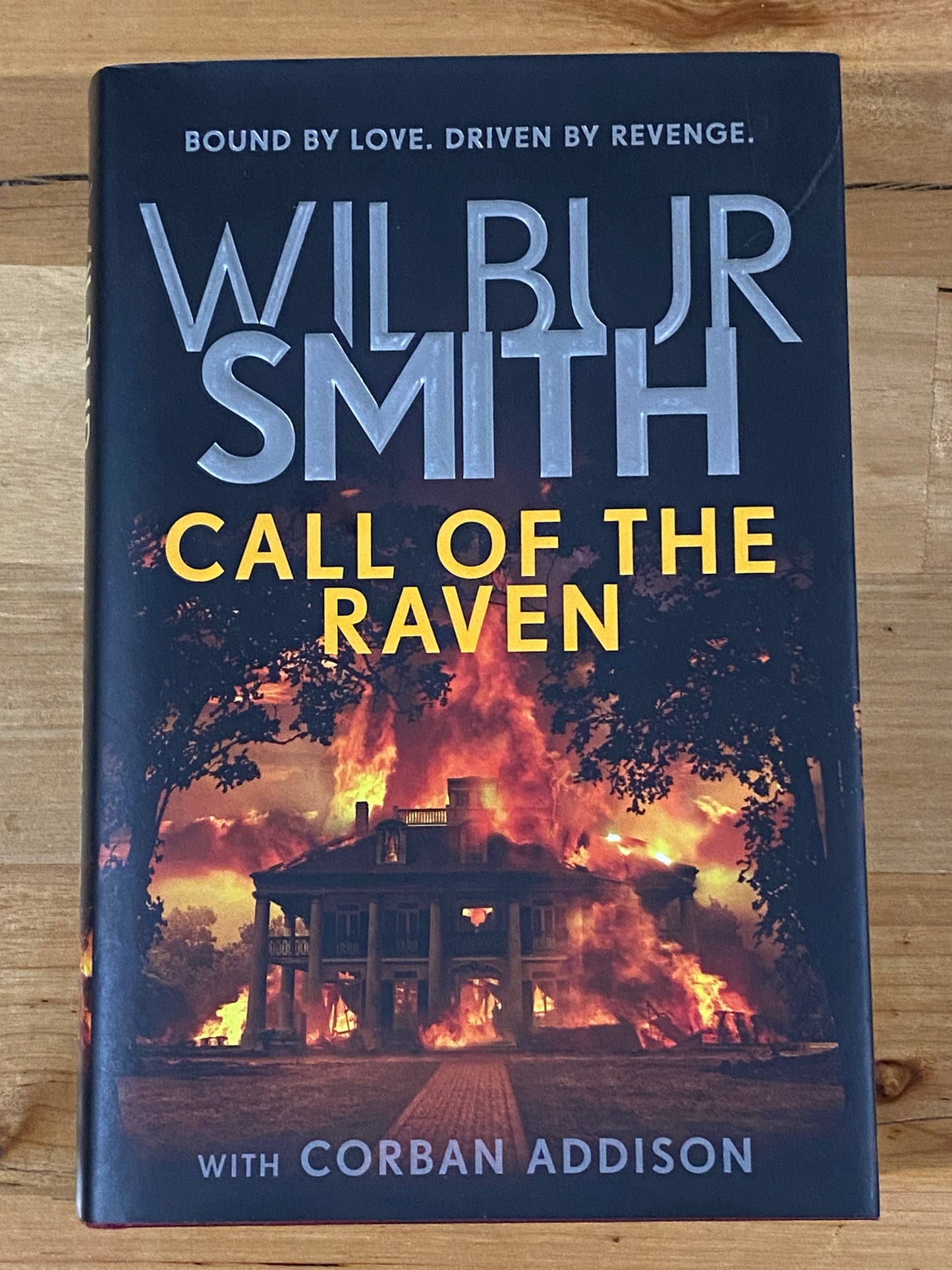 Call Of The Raven Wilbur Smith Hardcover 2020 GD