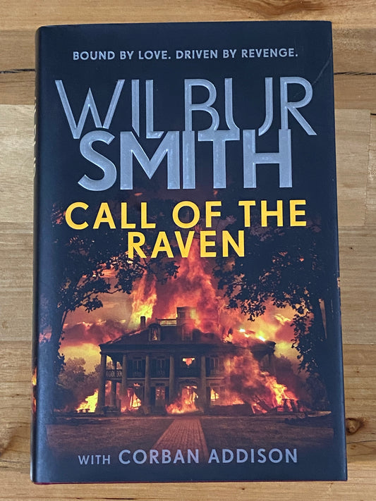 Call Of The Raven Wilbur Smith Hardcover 2020 GD