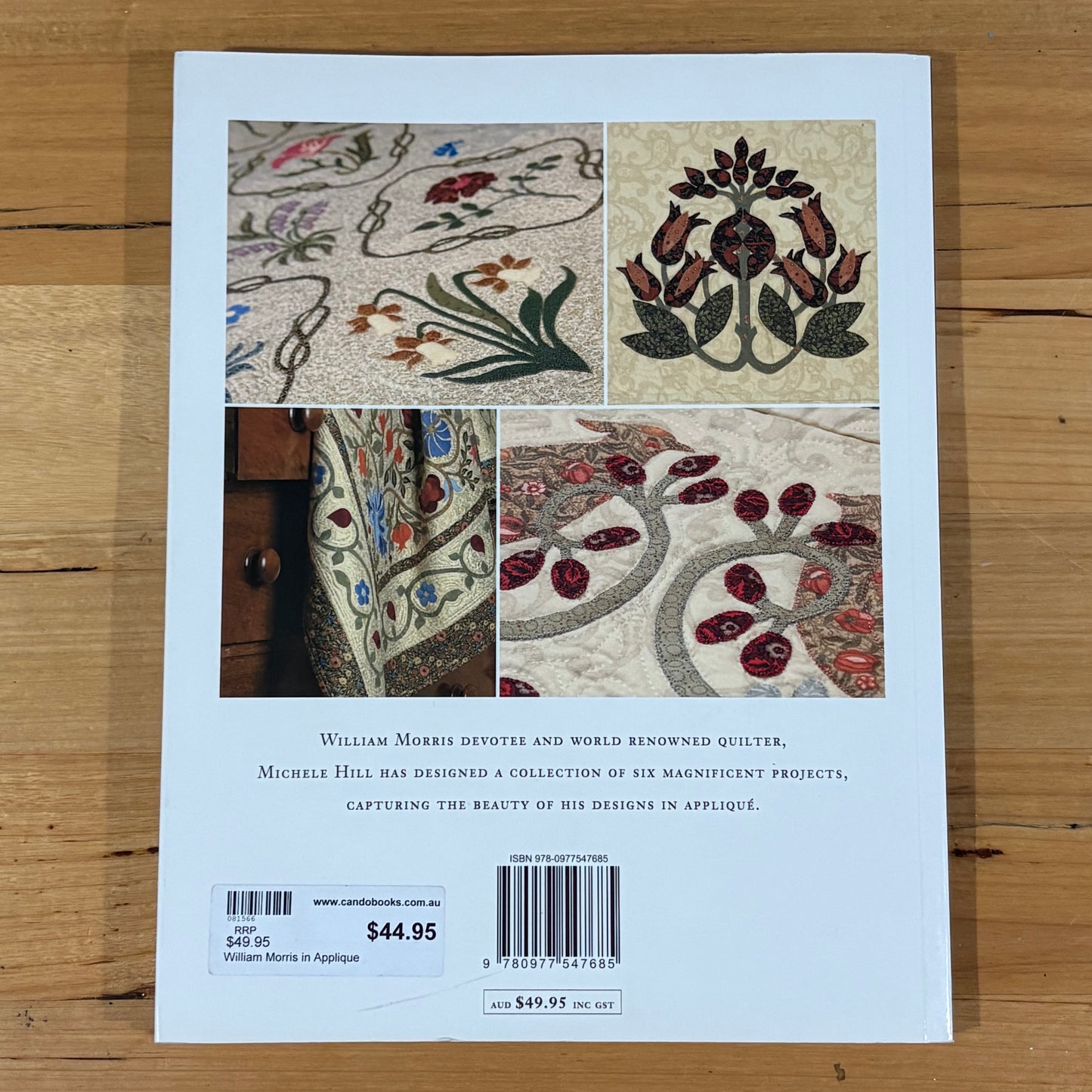 William Morris in Appliqué by Michele Hill Softcover Book 2009 GD