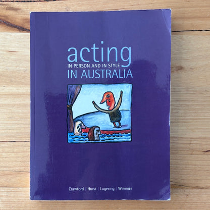 Acting in Person and in Style in Australia Paperback 2011 GD