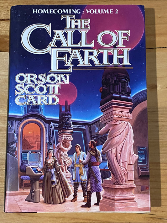 The Call Of Earth by Orson Scott Card Hardcover 1993 GD