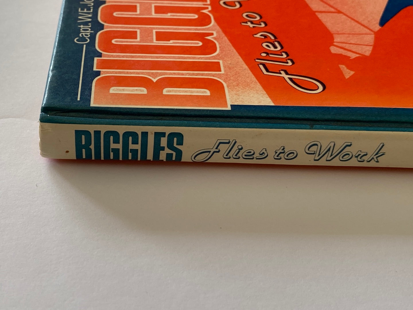 Biggles Flies To Work Capt W.E. Johns Novel 1963 Deans VGC