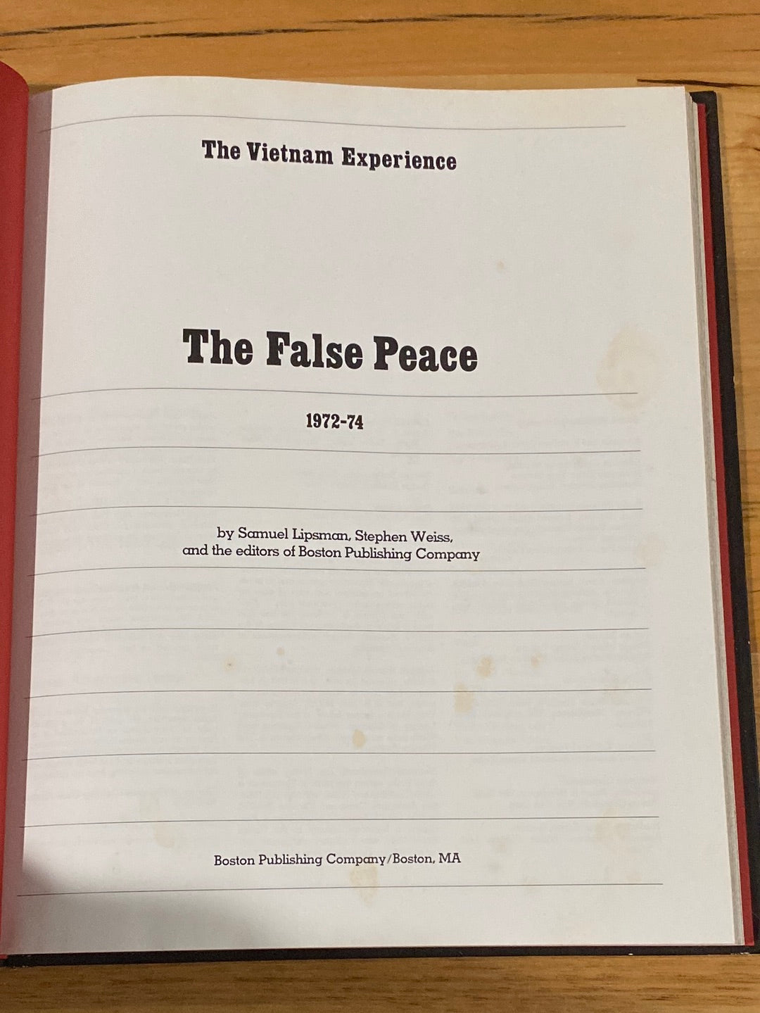 The Vietnam Experience: The False Peace Hardcover Boston Publishing Company GD