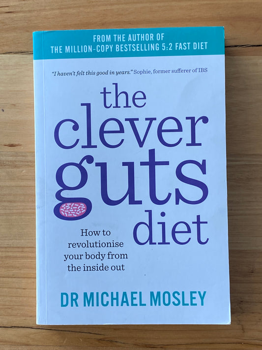 The Clever Guts Diet by Dr Michael Mosley Paperback Book 2017 GD