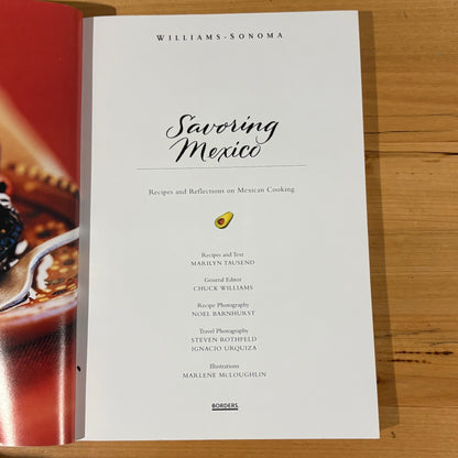 Savouring Mexico by Marilyn Tausend Williams-Sonoma Softcover 2006