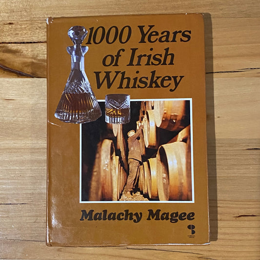 1000 Years of Irish Whiskey by Malachy Magee Hardcover 1980 GD