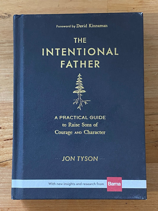 The Intentional Father by Jon Tyson Hardcover 2021 GD