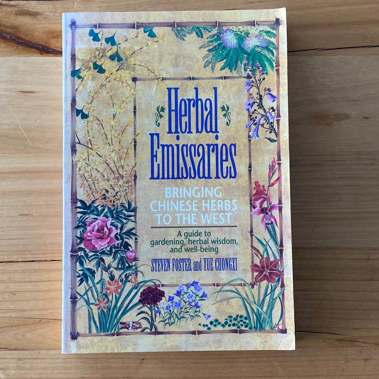 Herbal Emissaries Bringing Chinese Herbs To The West Paperback 1992 GD