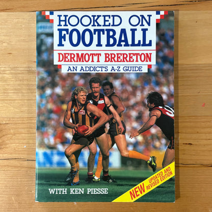 Hooked on Football An Addicts Guide Dermot Brereton AFL Footy Paperback 1991 GD