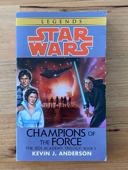 Star Wars Champions of The Force Book 3 Kevin J. Anderson paperback GD