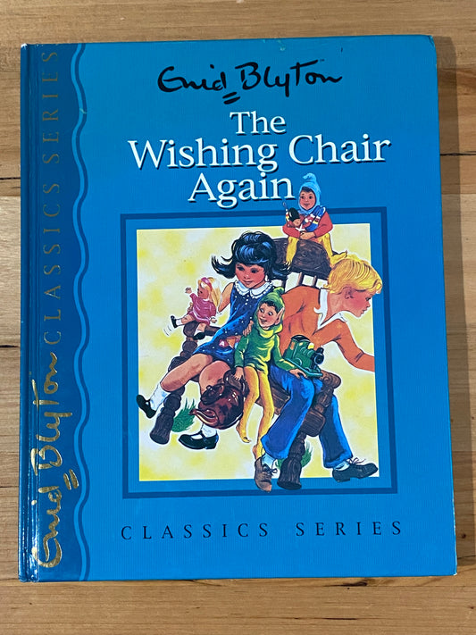 Enid Blyton The Wishing Chair Again Classics Series Illustrated Hardcover 2001 GD