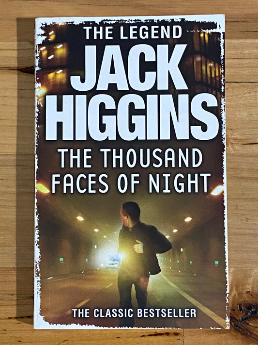 The Thousand Faces Of Night by Jack Higgins Paperback 2012 GD