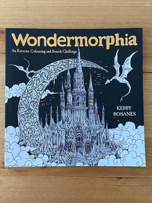 Wondermorphia & Worlds Within Worlds Kerby Rosanes Adult Colouring books GD
