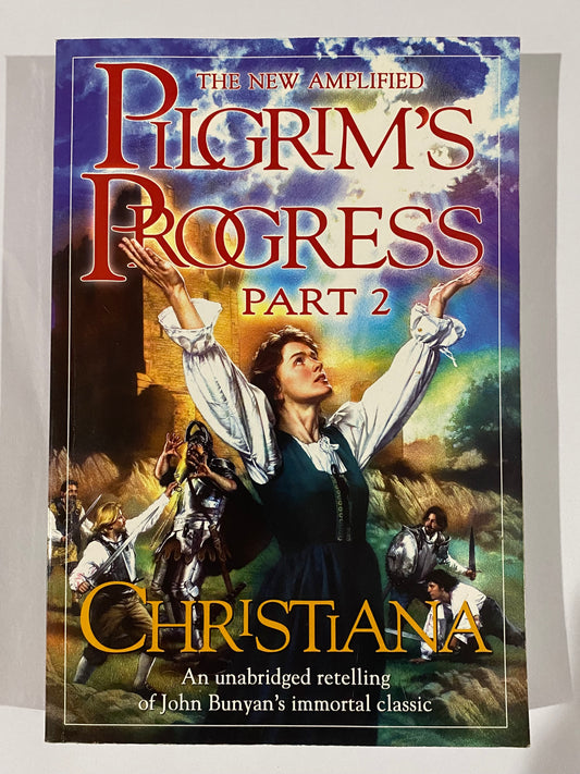 The New Amplified Pilgrim's Progress Part 2 Paperback 2005 VGC