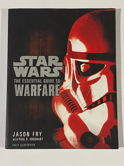 Star Wars The Essential Guide To Warfare by Jason Fry Paperback Illustrated 2012 GD