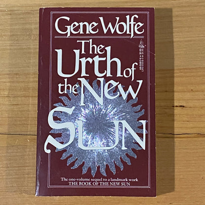 The Urth Of The New Sun by Gene Wolfe Paperback 1988 GD