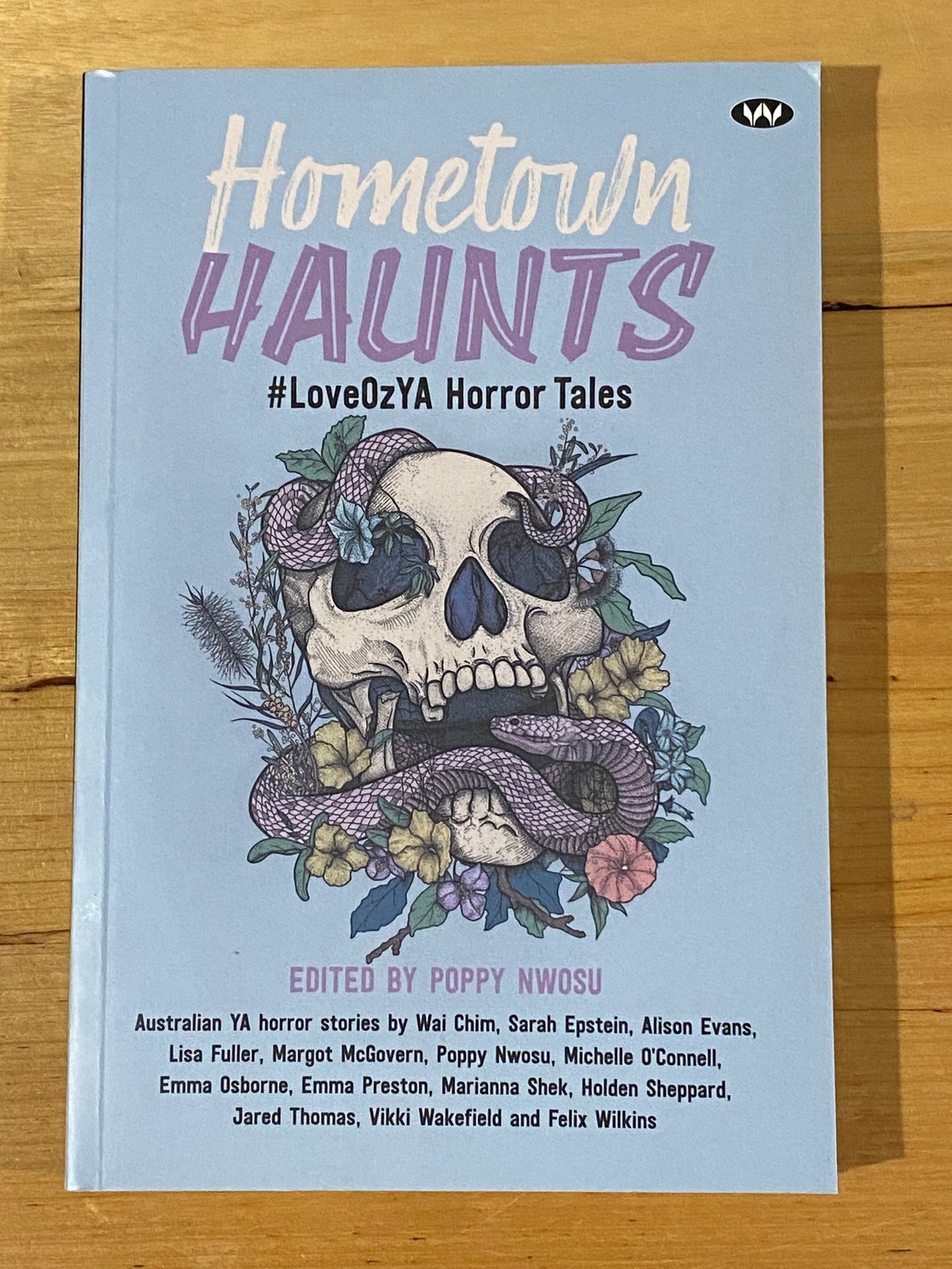 Hometown Haunts Chronicles #LoveOzYA Horror Tales Paperback 2021 GD