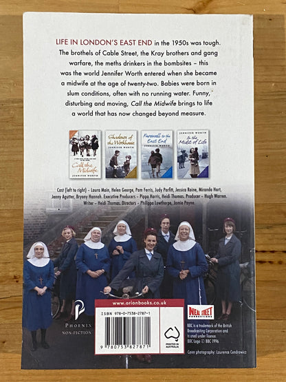 Call The Midwife A True Story Of The East End In The 1950s By Jennifer Worth