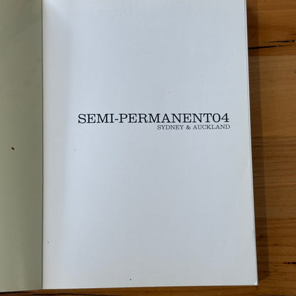 Semi-Permanent 2004 Australia and New Zealand Arts Book Paperback GD