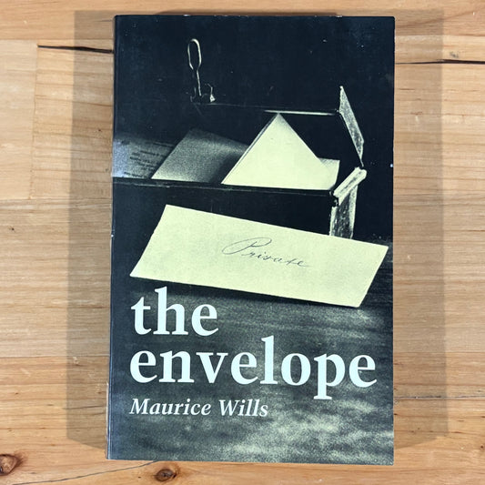 The Envelope by Maurice Wills Signed Paperback Australian Novel 1990 GD