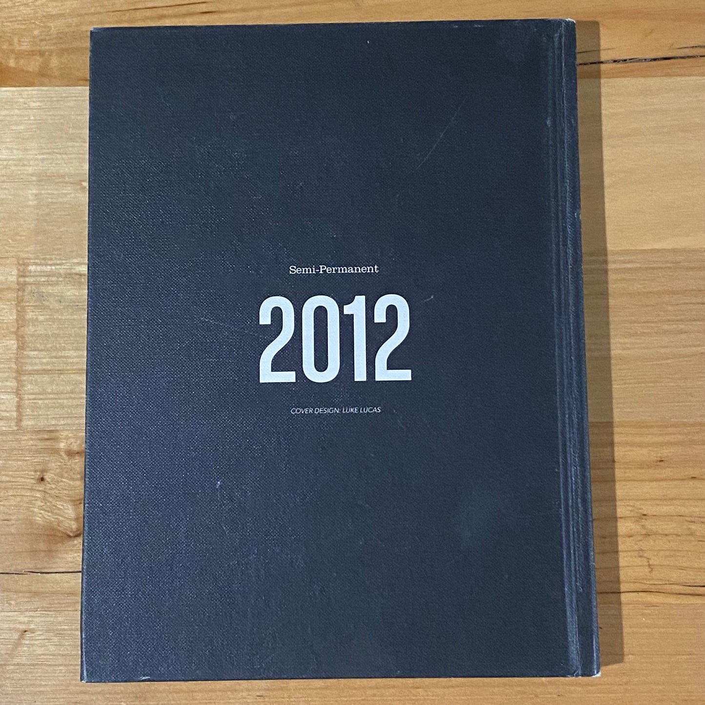 Semi-Permanent 2012 Australian Arts Book Hardcover GD