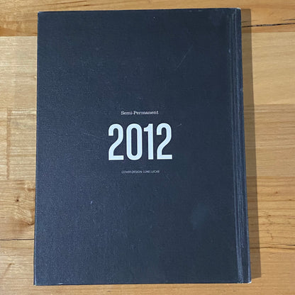Semi-Permanent 2012 Australian Arts Book Hardcover GD