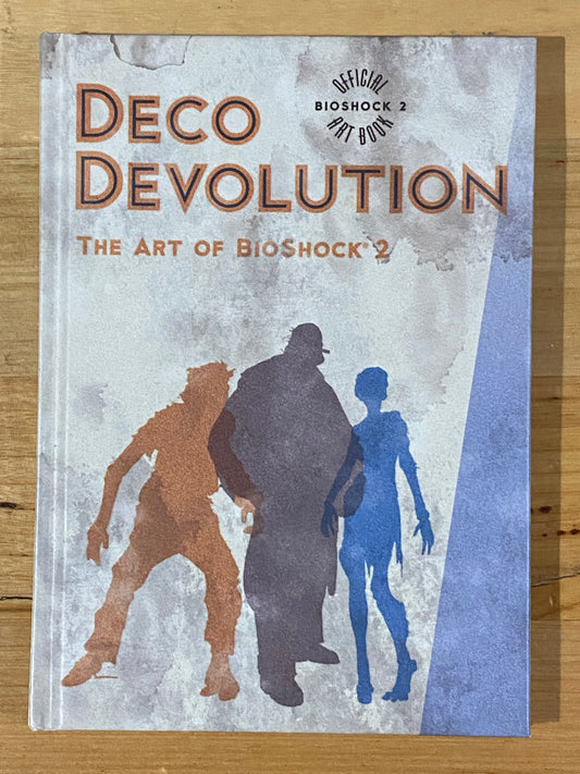 Deco Devolution The Art Of Bioshock 2 Hardcover GD