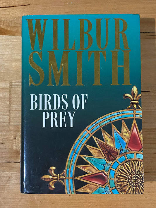 Birds Of Prey by Wilbur Smith Hardcover 1997 GD