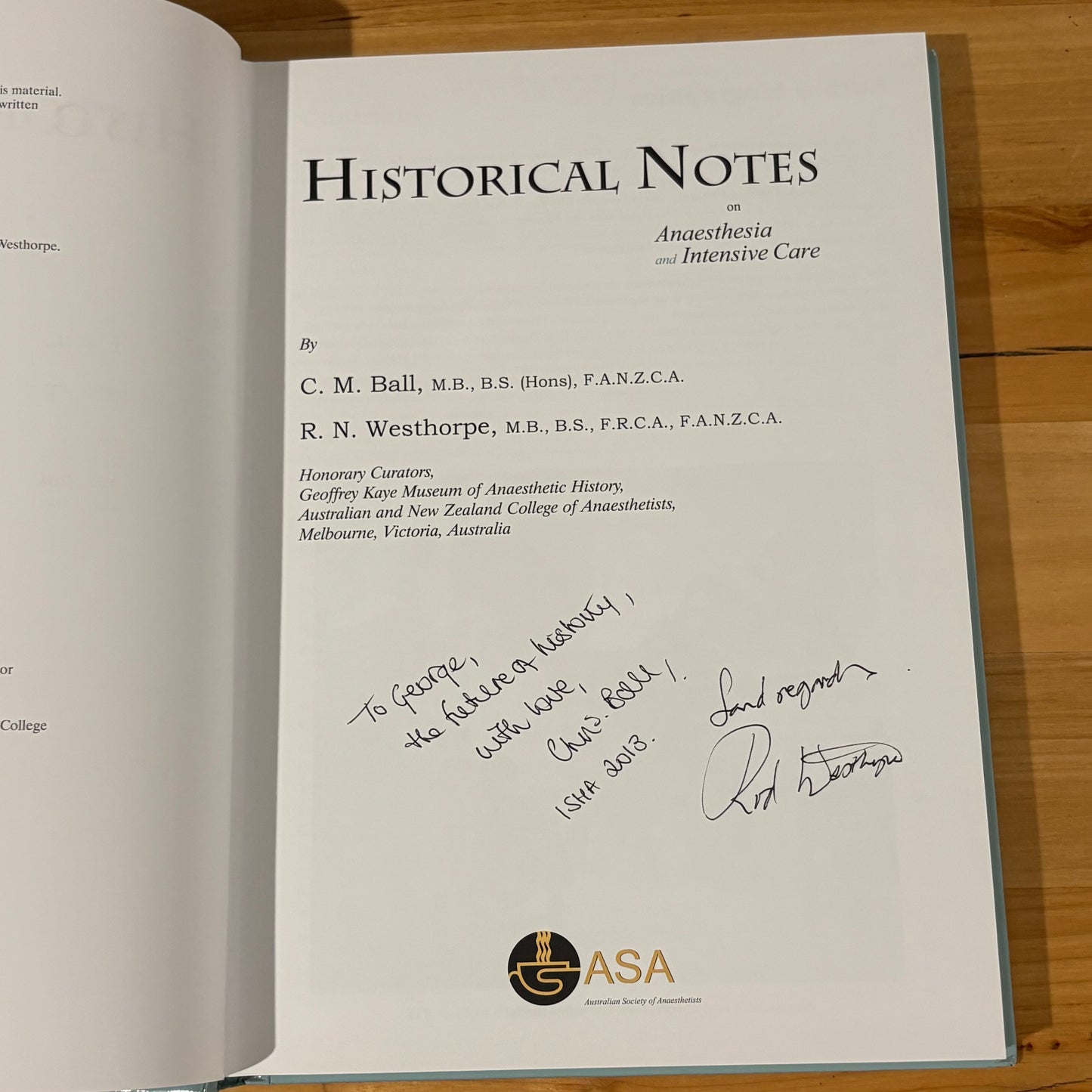 Historical Notes on Anaesthesia and Intensive Care Hardcover 2012 SIGNED GD