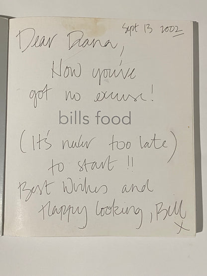 Bill's Food by Bill Grainger Signed Paperback 2002 GD