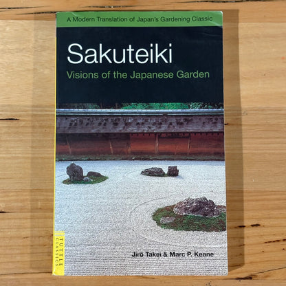 Sakuteiki Visions Of The Japanese Garden Paperback 2006 English Translation GD