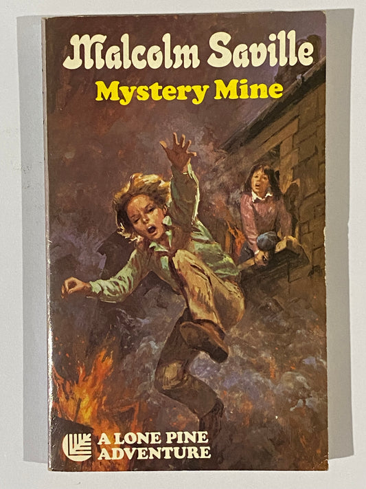 Mystery Mine by Malcolm Saville Lone Pine Adventure 1979 Paperback GD