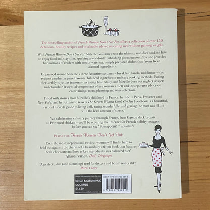 The French Women Don't Get Fat Cookbook by Mireille Guiliano Paperback 2010 GD