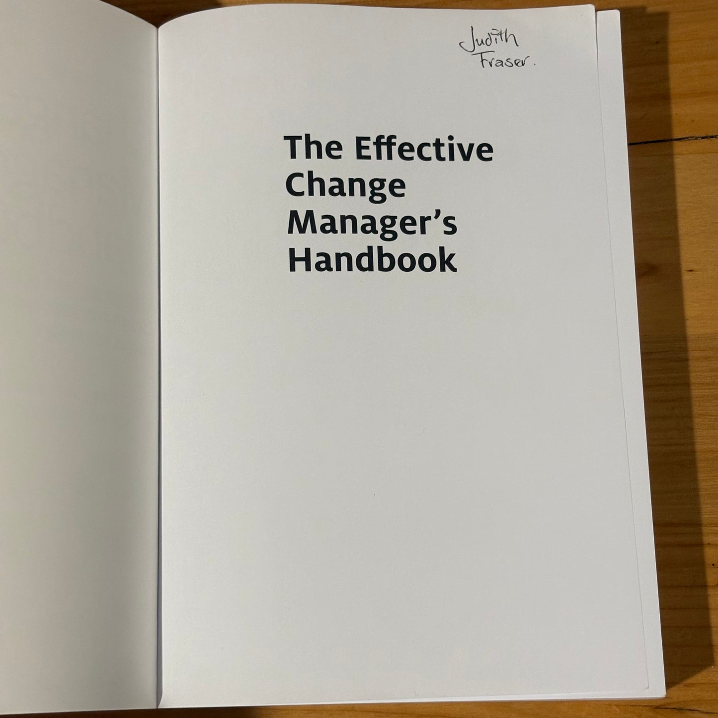 The Effective Change Manager's Handbook Paperback 2015 GD