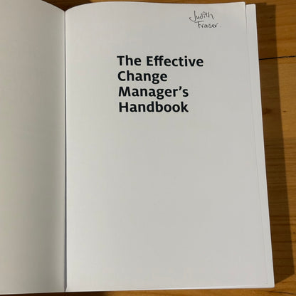 The Effective Change Manager's Handbook Paperback 2015 GD