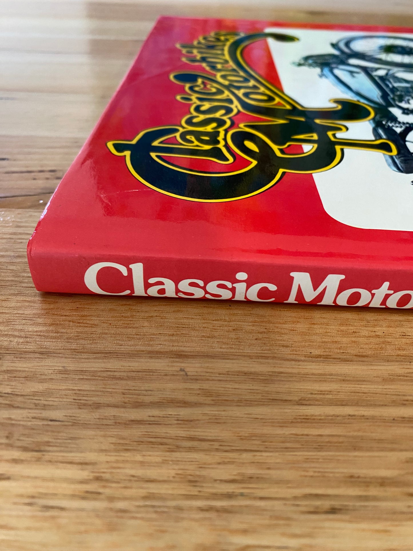 Classic Motorbikes Hardcover 1977 Alan Puckett Warren Penney GD