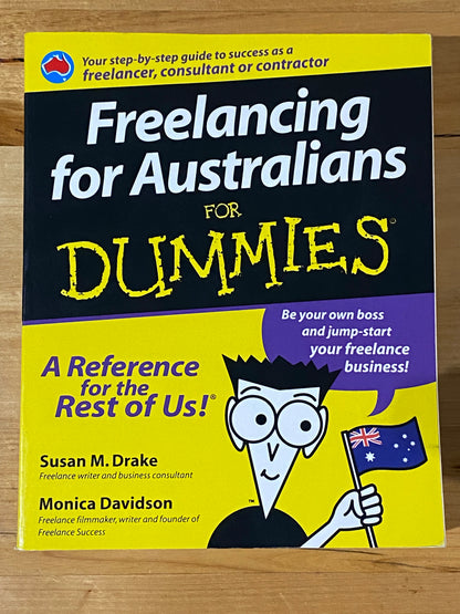 Freelancing For Australians For Dummies 3rd Australian Edition Paperback GD