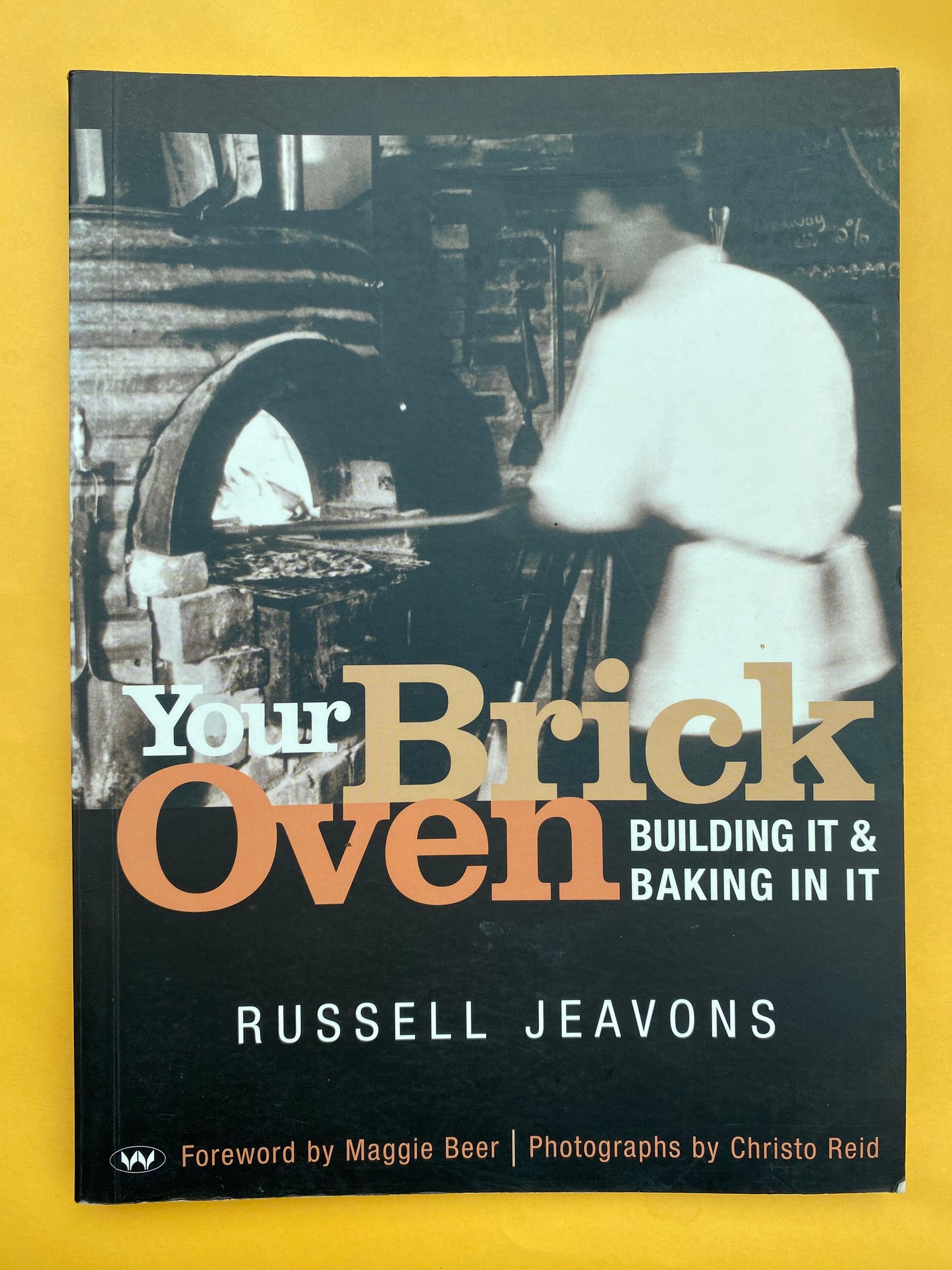 Your Brick Oven by Russell Jeavons Paperback 2004 GD