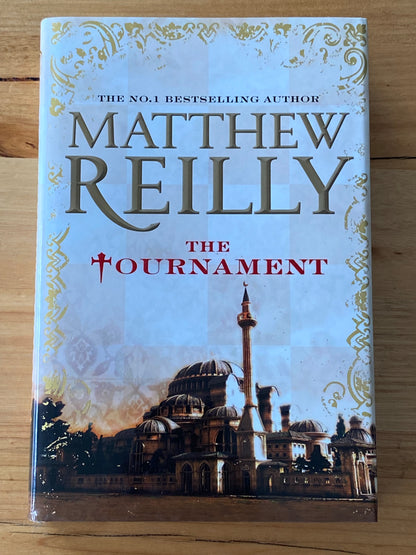 The Tournament by Matthew Reilly Hardcover 2013 GD