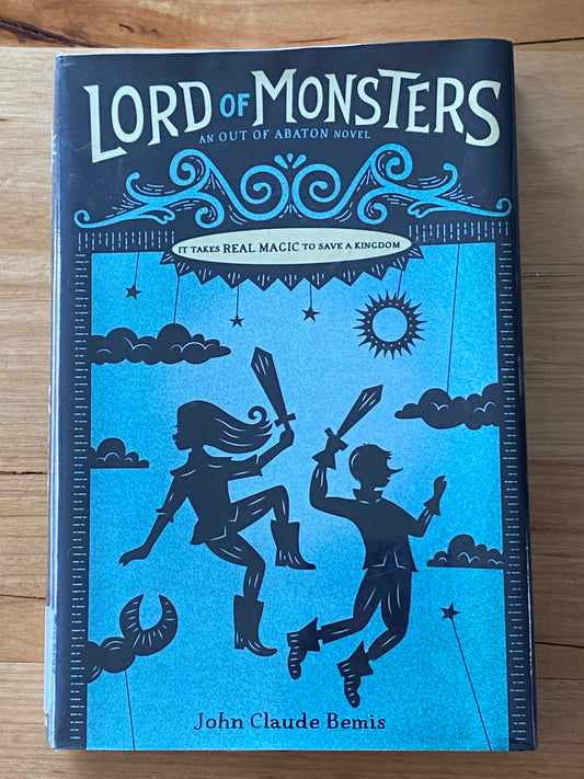 Lord Of Monsters by John Claude Bemis Hardcover 2017 GD